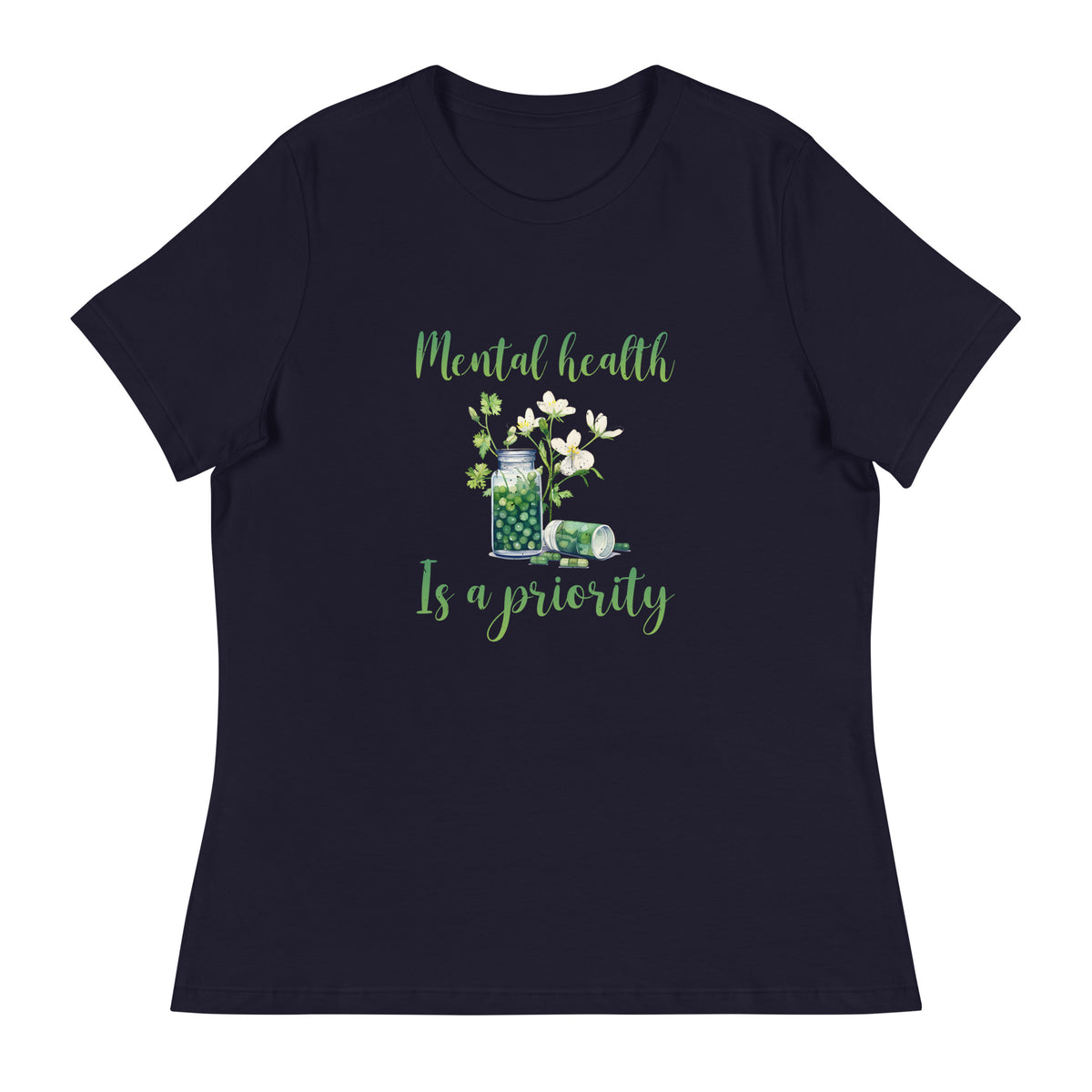 MENTAL HEALTH IS A PRIORITY WOMEN’S RELAXED T-SHIRT